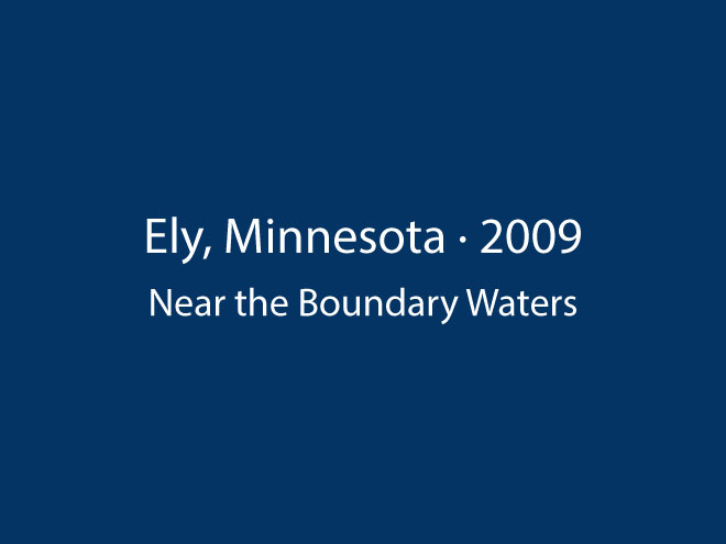 Ely, Minnesota · 2009